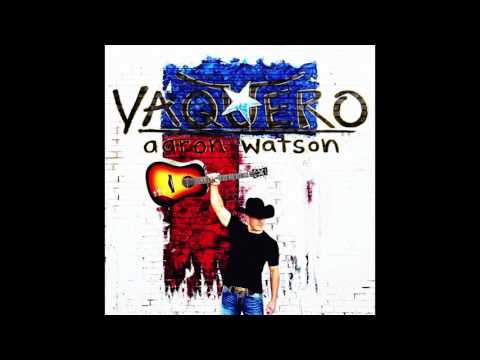 Aaron Watson - Texas Lullaby (Official Audio)