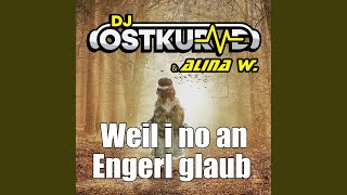 Weil i no an Engerl glaub (Fette Beats Remix)