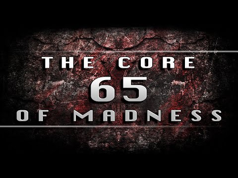 The Core Of Madness EP65 - Hardcore Mix