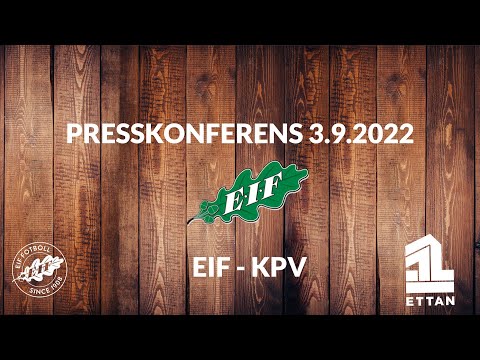 Presskonferens EIF KPV 03.09.2022