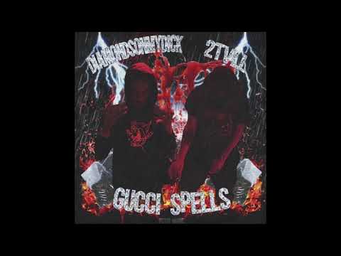 Diamondsonmydick x 2TVLL - Gucci Spells (prod. CRMSXN)