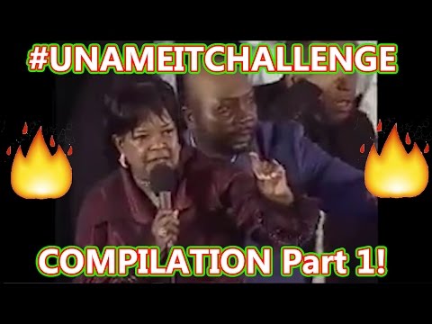 #UNAMEIT CHALLENGE COMPILATION PART 1! Shirley Caesar / U Name It Challenge