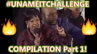 #UNAMEIT CHALLENGE COMPILATION PART 1! Shirley Caesar / U Name It Challenge