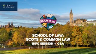 School of Law: Scots & Common Law | UofG Online Offer Holders’ Open Day