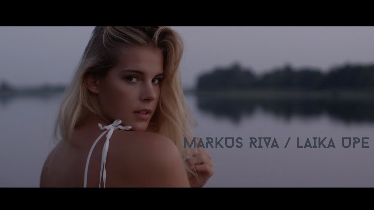 Markus Riva — Laika Upe