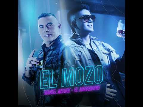El Mozo - @ElAndariego @DanielMerak (Audio)
