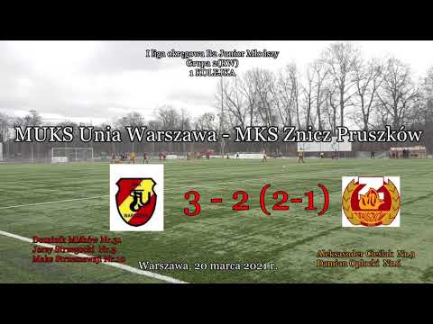 20 III 2021 r.  MUKS Unia Warszawa - MKS Znicz Pruszków  3-2 (2-1)