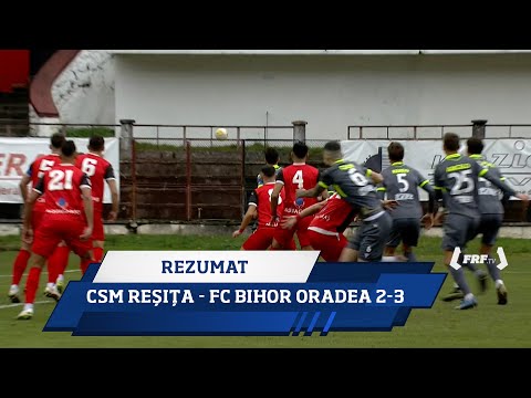 CSM Club Sportiv Muncitoresc Reșița 2-3 FC Bihor Oradea