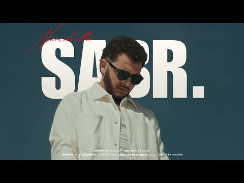 Numbxiller x Lakrush - Sabr / صبر(Official Music Video)