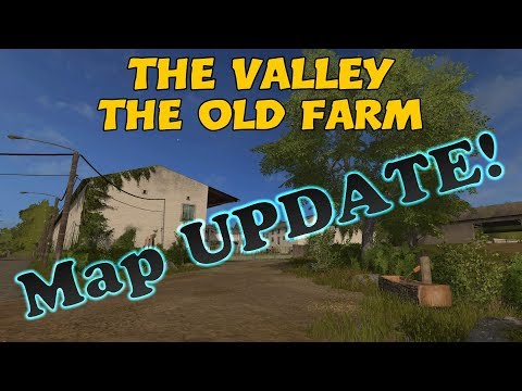 Farming Simulator 17 PS4: A Guide to... The Valley The Old Farm, MAP UPDATE!!