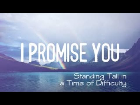 Standing Tall In A Time Of Difficulty | I Promise You | Pastor Brian Lother