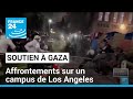 Mobilisation en soutien à Gaza : affrontements sur un campus de Los Angeles • FRANCE 24