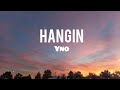 Yno - Hangin Lyrics