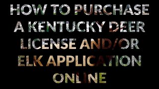 Purchasing a Hunting License in Kentucky