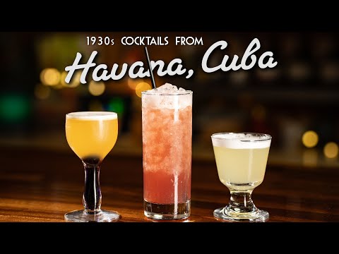 Experience Historic Havana Cuba with these 3 Cocktails