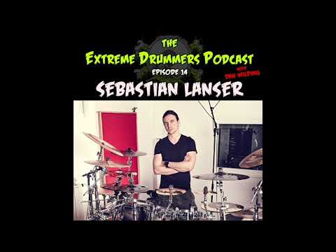 The Extreme Drummers Podcast - Episode 14. Sebastian Lanser - Obsidious