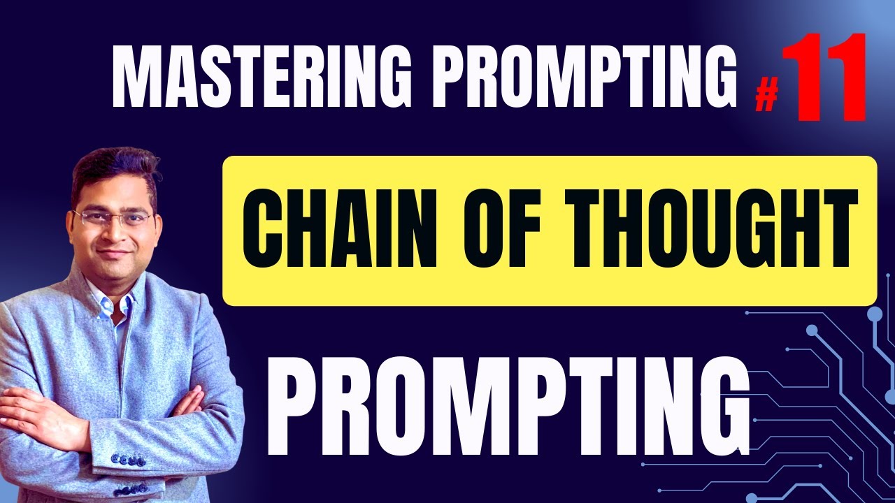 Chain-of-Thought Prompting Explained | Boost AI Reasoning with Step-by-Step Thinking