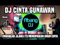 DJ CINTA GUNAWAN REMIX - ENGKAULAH JEJAKA ITU FULL BASS 2023