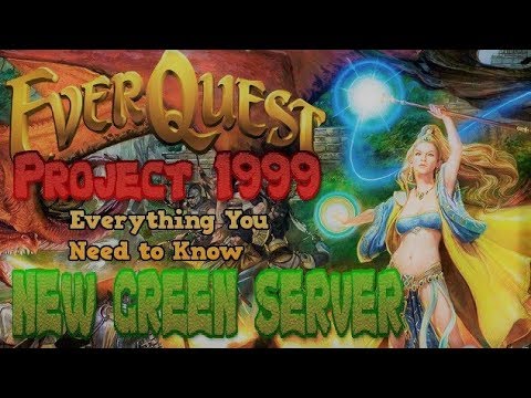 EverQuest P99 New Green Classic Server EXPLAINED
