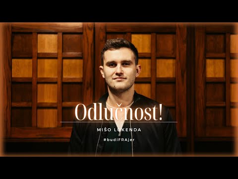 [DDV KATEHEZE] Odlučnost!