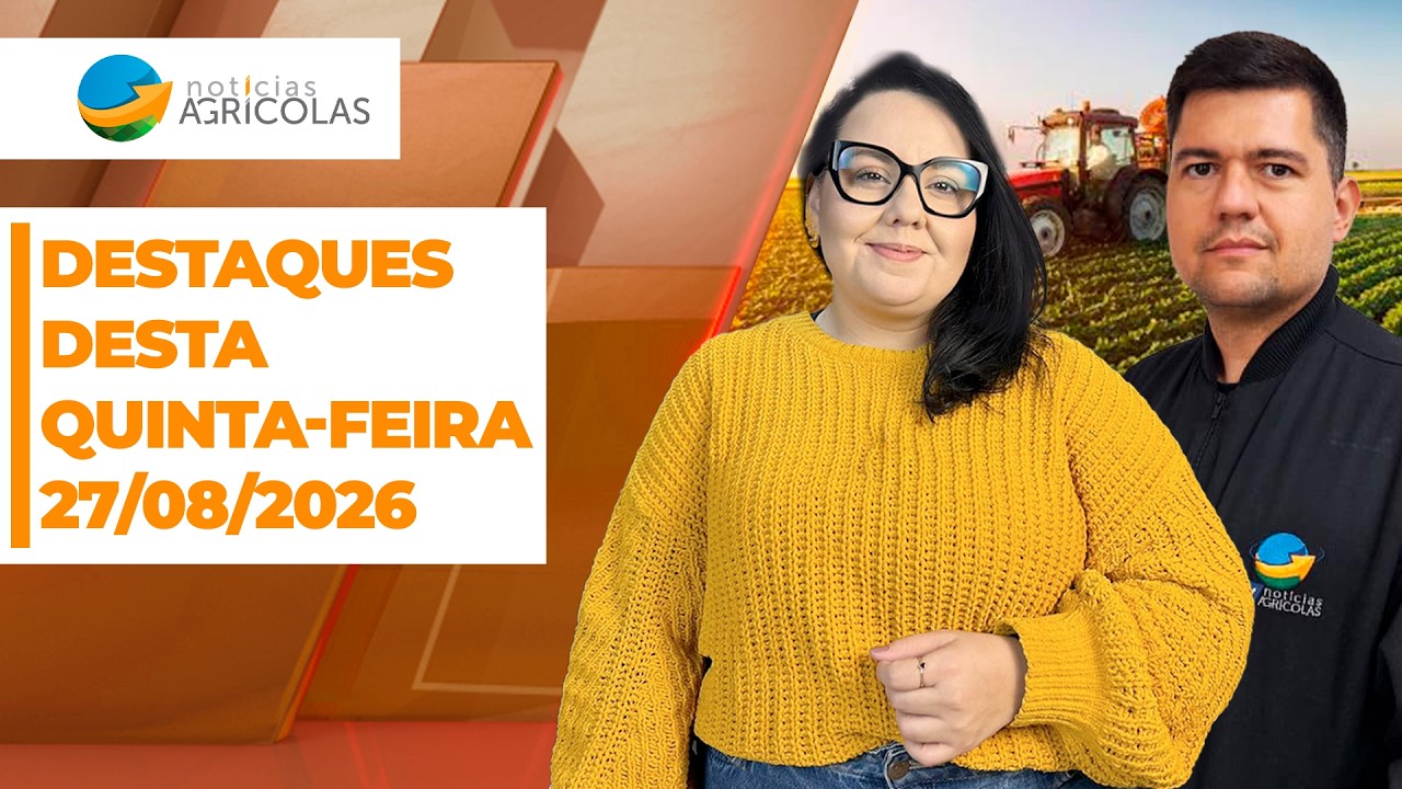BOA TARDE AGRONEGÓCIO - EDIÇÃO 27-08-2026