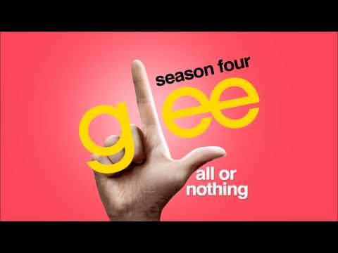 แปลเพลง All or Nothing – Glee