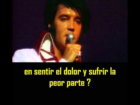 ELVIS PRESLEY -  Don´t cry daddy ( con subtitulos en español )  BEST SOUND