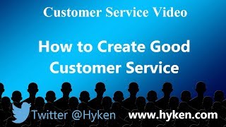 How to Create Good Customer Service