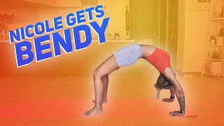 NICOLE GETS BENDY