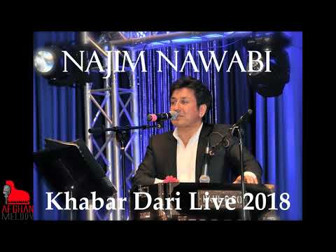 Najim Nawabi - Khabar Dari [LIVE 2018]