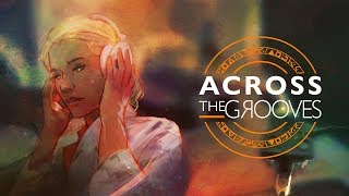 Across the Grooves Steam Key GLOBAL