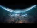 EVOLUÇÃO vs DEUS, documentário que enfurece ...