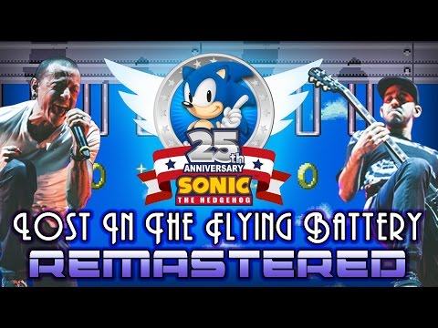 Sonic's 25th Special: Lost In The Flying Battery [REMASTERED] - Linkin Park vs S3&K