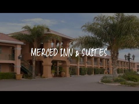 Merced Inn & Suites Review - Merced , United States of America
