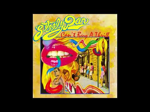 Steely Dan ~ Midnite Cruiser ~ Can't Buy A Thrill (HQ Audio)