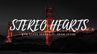 Adam Levine - Stereo Hearts (no rap)[Lyrics]