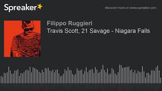 Musik-Video-Miniaturansicht zu NIAGARA FALLS Songtext von Travis Scott