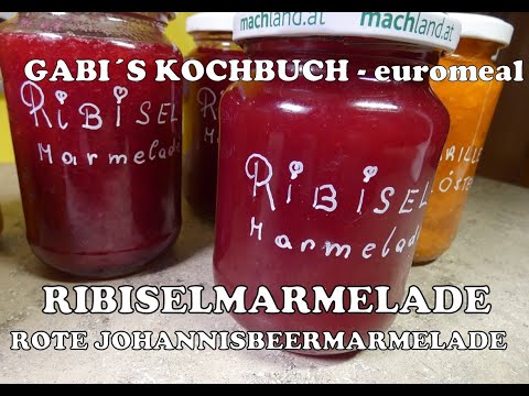 Ribiselmamrelade - herrliche Konfitüre aus roten Johannisbeeren