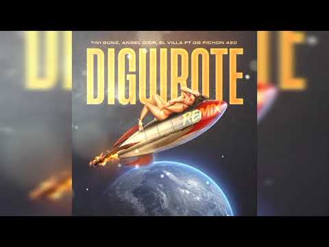 Tivi Gunz Ft. Angel Dior, El Villa, Og Pichon 420 - Diguirote Remix