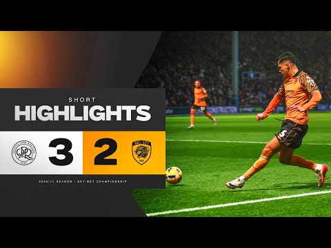 Queens Park Rangers 3-2 Hull City | Short Highlights