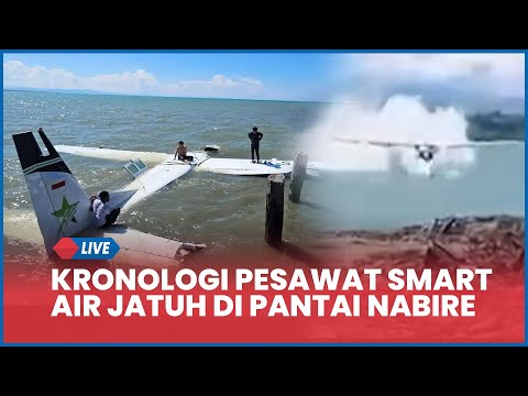 Kronologi Pesawat Smart Air Jatuh di Pantai Nabire, Diduga Gegara Angin Kencang