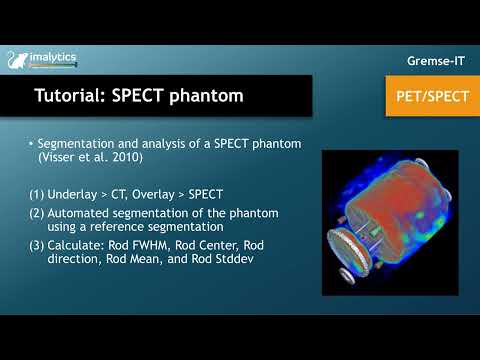 Tutorial video (PET/SPECT): "SPECT phantom"