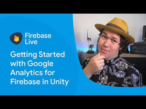 Getting started with Google Analytics and Firebase in Unity