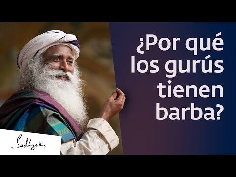 ¿Por qué los gurús tienen barba? | Sadhguru