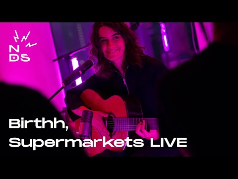 Birthh - Supermarkets - Live a Niente di Strano - buddybank | TIDAL