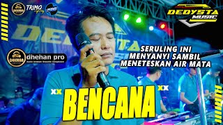Download lagu BENCANA Tak Tahan Meneteskan Air Mata - Dedysta Music Live Gresik Dhehan Pro mp3
