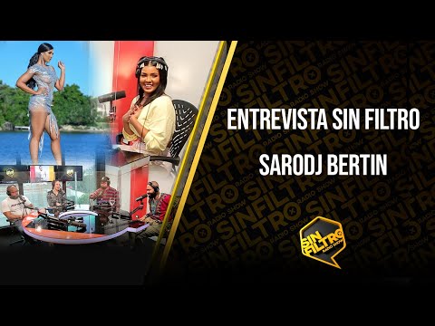 SARODJ BERTIN LLEGA A DEFENDERSE POR ATAQUES EN SIN FILTRO!!!