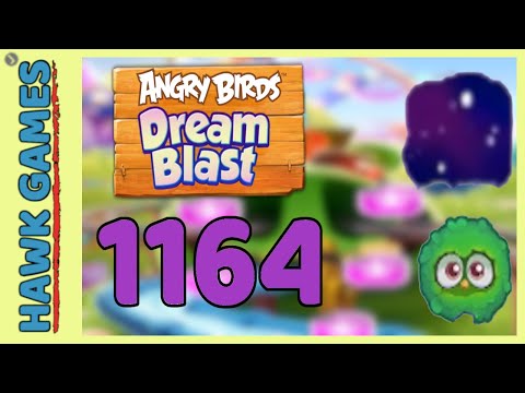 Angry Birds Dream Blast Level 1164 Hard - Walkthrough, No Boosters