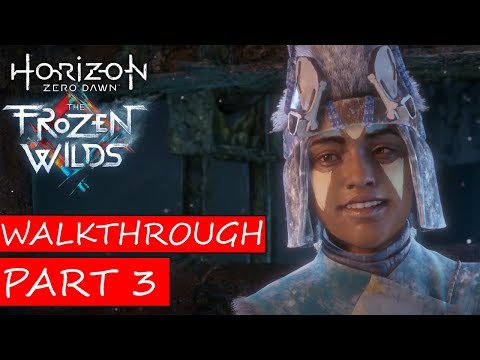 HORIZON ZERO DAWN The Frozen Wilds DLC Gameplay Walkthrough Part 3 - Waterlogged / Reparing the dam