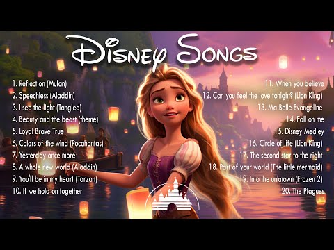 Walt Disney Songs Collection 2023 🌷🌷The Most Romantic Disney Songs 🧃 Disney Soundtracks Collection
